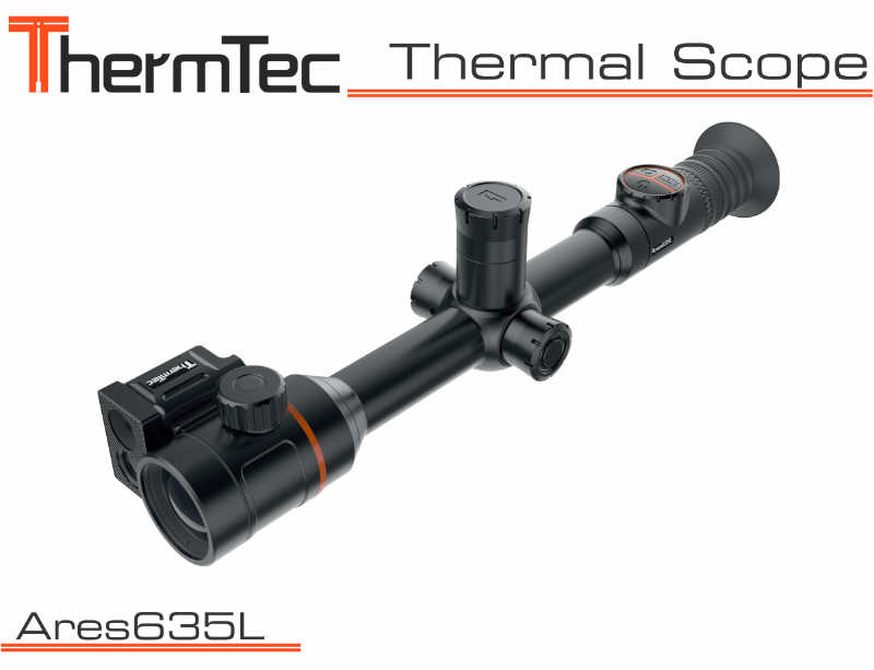 ThermTec Thermal Scope Ares635L (LRF) Laser Range Finder