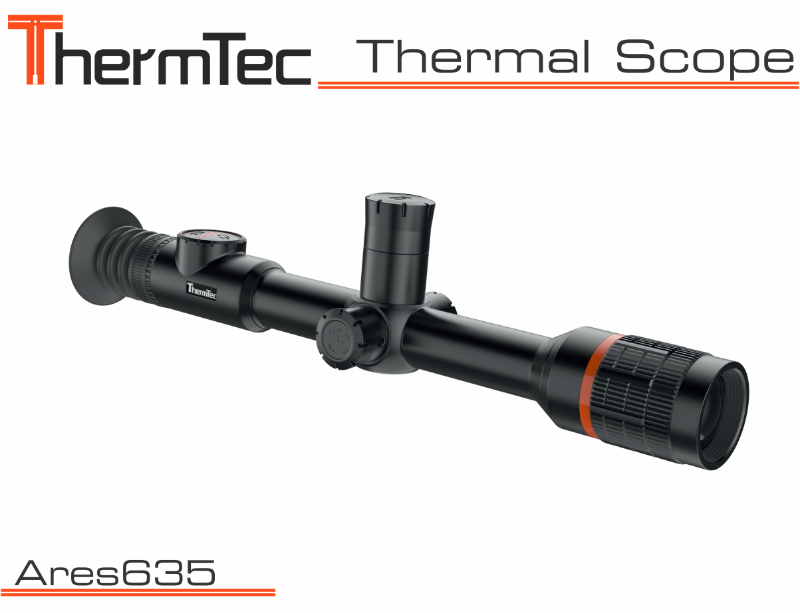 ThermTec Thermal Scope Ares635